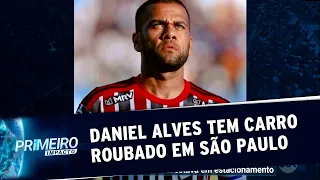 Jogador Daniel Alves tem carro roubado em São Paulo | Primeiro Impacto (12/02/20)