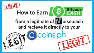 [LEGIT]✅How to earn instant Bitcoincash to your Coins.ph🔴Noise.cash Tutorial💰with[PAYMENT PROOF]💸