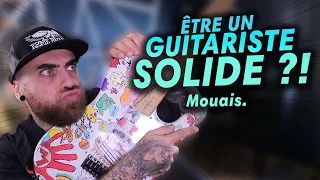 CETTE CHOSE FERA DE TOI UN GUITARISTE SOLIDE ! (mytho ou pas?)