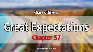Great Expectations Audiobook Chapter 57