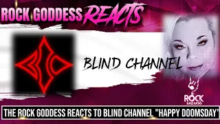 BRAND NEW VIDEO!!!! THE Rock Goddess REACTS to Blind Channel - HAPPY DOOMSDAY (Official Music Video)