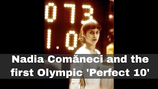 18th July 1976: Nadia Comăneci scores the first ever Olympic gymnastic 'perfect 10'