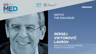 #MED2020 | Dialogue with Sergey Viktorovich Lavrov