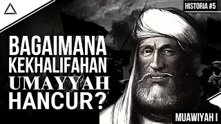 Sejarah Bangkit Dan Jatuhnya Kekaisaran Islam TERLUAS Di DUNIA | Kekhalifahan Umayyah | Historia #5