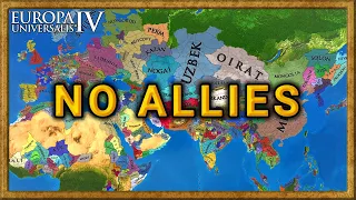 EU4, but No Allies are allowed