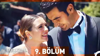 Gülcemal 9. Bölüm