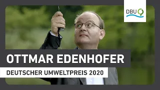 Pionier der Ökonomie des Klimawandels: Professor Dr. Ottmar Edenhofer | Deutscher Umweltpreis 2020