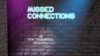 Missed Connections Teaser Trailer