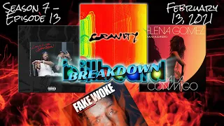 Billboard BREAKDOWN - Hot 100 - February 13, 2021 (Fake Woke, Krazy Kanye, Baila Conmigo, Gravity)