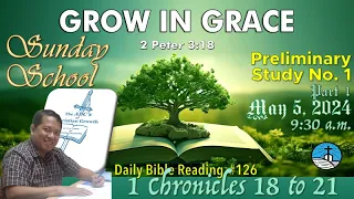 The 18th LORD's Day | Adult Sunday School | ABC's of Christian Growth | Preliminary Studies