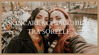 SKINCARE & CHIACCHIERE con mia SORELLA | provo l'aspiratore di punti neri su di lei