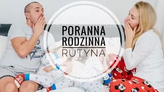 PORANNA RODZINNA RUTYNA | MAMMYDORISKA