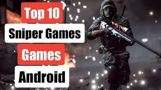 TOP 10 SNIPER GAMES FOR ANDROID IN 2022 | HIGH GRAPHICS | HINDI