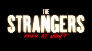 The Strangers: Prey At Night (2018) | Official Trailer | Bailee Madison | Christina Hendricks