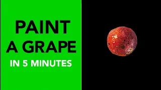 Quick & Easy Way to Paint a Realistic Grape 🍇 | Painting Tutorial