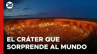 ASIA | "La Puerta del Infierno", el cráter que sorprende al mundo