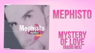 Mephisto - Mystery Of Love (Radio Mix)