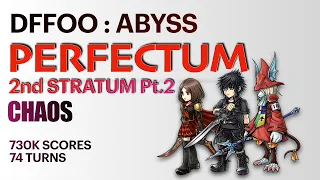 DFFOO ABYSS PERFECTUM 2ND STRATUM PT 2