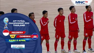 HUJAN GOLLL! INDONESIA VS CAMBODIA (11-2) | AFF FUTSAL CHAMPIONSHIP 2022