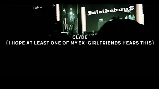 $uicideboy$ - CLYDE ( I Hope At Least One Of My Ex-Girlfriends Hears This) (Legendado PT-BR)