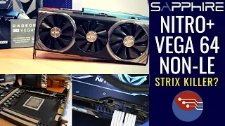 Sapphire Nitro Plus RX Vega 64 vs ROG Strix - Teardown, Thermals and Thoughts