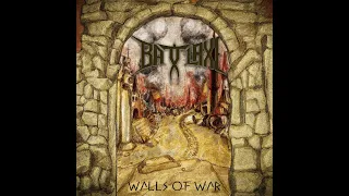 Battlaxe -  Walls of War (EP, 2019)