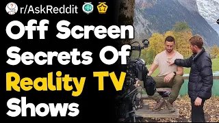 Off Screen Secrets Of Reality TV Shows