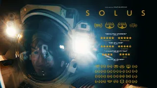 Solus | Award Winning Sci-Fi Film