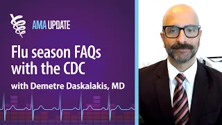 Flu season 2023: CDC guidelines for COVID, RSV and flu vaccines with Demetre Daskalakis, MD