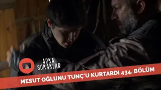 Mesut Oğlunu Tunç'u Kurtardı 434. Bölüm