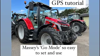 Massey Ferguson GPS ‘GO MODE’ tutorial