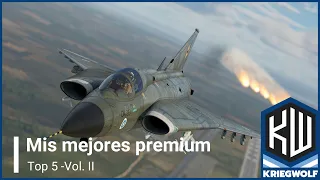 Vol.II Top 5 Mejores Aviones Premium | War Thunder
