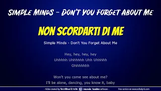 Simple Minds - Don't you forget about me - Traduzione italiano + testo inglese