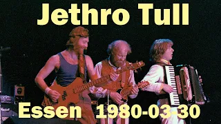 Jethro Tull live audio 1980-03-30 Essen