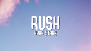 Ayra Starr - Rush (Lyrics)