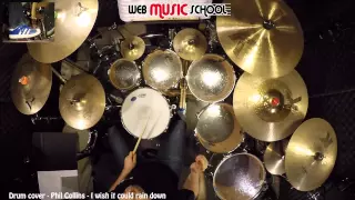 Phil Collins - I Wish It Would Rain Down - DRUM COVER