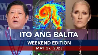 UNTV: Ito Ang Balita Weekend Edition |  May 27, 2023