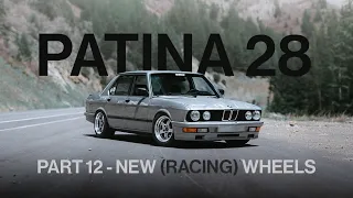 SURLY the Patina'd BMW E28 - Part 12 - New (Racing) Wheels