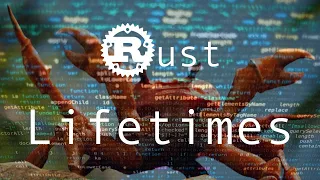 Lifetimes - Rust