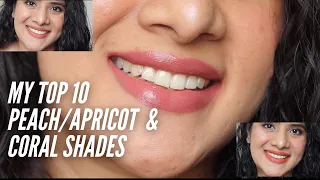 MY FAVOURITE PEACHY CORAL AND APRICOT LIPSTICK SHADES | DRSMILEUP | #top10