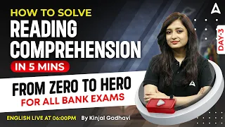 Reading Comprehension Tips for Bank Exams 2024 Class-3  | By Kinjal Gadhavi