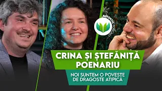 Noi suntem o poveste de dragoste atipică | AUTENTIC podcast #56 cu Crina și Ștefăniță Poenariu