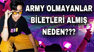 BTS’in konser biletlerini Army olmayanlar almış, Peki Neden???