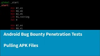 A Complete Guide to Android Bug Bounty Penetration Testing - Pulling APK Files