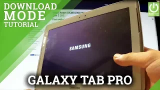 Download Mode in SAMSUNG P5100 Galaxy Tab 2 10.1 - Enter and Quit