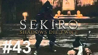 SEKIRO SHADOWS DIE TWICE + DEMON BELL Gameplay Walkthrough Part 43 [1080p HD PS4] - No Commentary