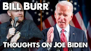 Bill Burr - Thoughts On Joe Biden | Monday Morning Podcast