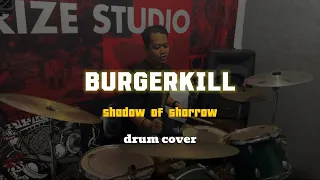 Shadow of shorrow - burgerkill | drum cover | by erdin ferdiansyah.   #drumcover #2024 #cover #drums