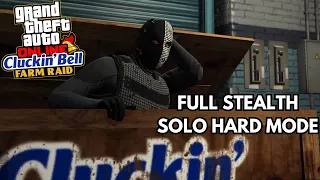 *$500,000* The Cluckin' Bell Farm Raid Finale | Solo Hard Mode - Stealth Approach | GTA Online