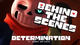 [ ♥ Behind the Scenes ♥ ] ♥ DETERMINATION ♥ ft. Djsmell and Lollia ( 1 Million Views Special )